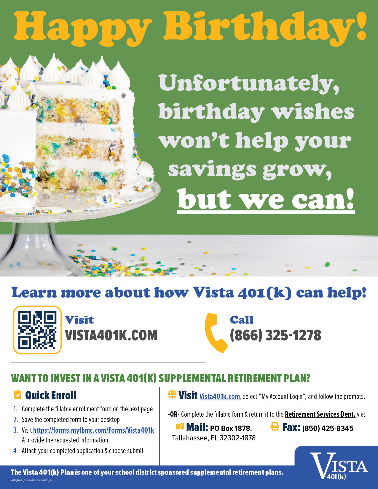 Happy Birthday from Vista401(k)! Click here to open the birthday card.